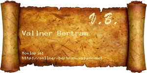 Vallner Bertram névjegykártya